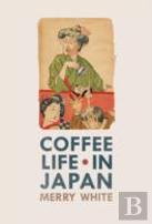 Coffee Life In Japan