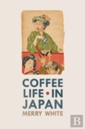 Coffee Life In Japan