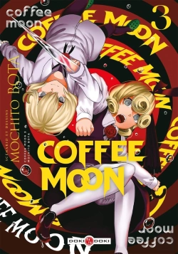 Bertrand.pt - Coffee Moon - T03 - Coffee Moon - Vol. 03