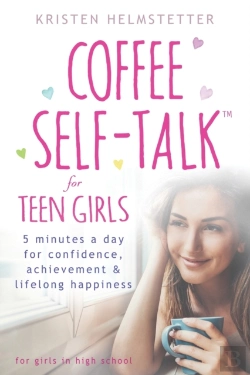 Bertrand.pt - Coffee Self-Talk For Teen Girls