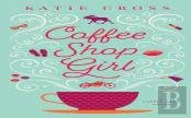 Coffee Shop Girl