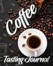 Coffee Tasting Journal