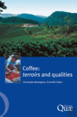Bertrand.pt - Coffee : Terroirs And Qualities