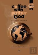 Coffee With Father God