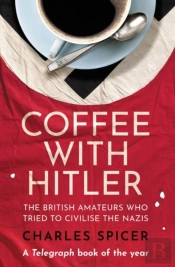 Coffee With Hitler