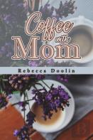 Coffee With Mom