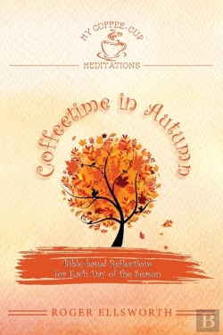 Bertrand.pt - Coffeetime In Autumn: Bible-Based Reflec