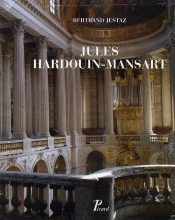Coffret Jules Hardouin-Mansart ; Vie Et Oeuvre Tome 1 ; Documents Tome 2