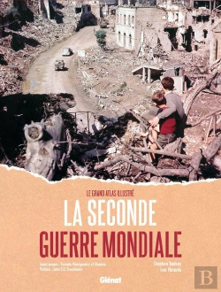 Bertrand.pt - Coffret : La Seconde Guerre Mondiale, Le Grand Atlas Illustré