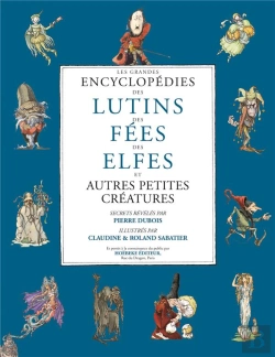 Bertrand.pt - Coffret Les Grandes Encyclopédies : Les Lutins ; Les Fées ; Les Elfes Et Autres Petites Créatures