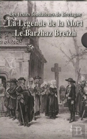 Coffret Les Textes Fondateurs ; Barzaz + Légende De La Mort