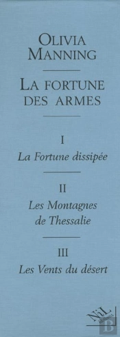 Coffret Olivia Manning ; La Fortune Des Armes