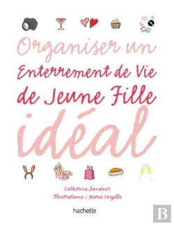 Bertrand.pt - Coffret Organiser Un Enterrement De Vie De Jeune Fille Ideal