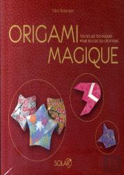 Coffret Origami Magique ; Toutes Les Techniques Pour Réussir Ses Créations