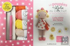 Coffret Poupee De Lulu Au Crochet Et Ses Accessoires - Lulu Aime Les Fleurs
