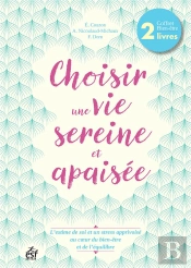 Coffret Pour Une Vie Sereine Et Apaisee