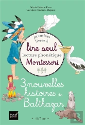 Coffret Premiers Livres A Lire Seul 3 Nouvelles Histoires De Balthazar Niveau 3 Pedagogie Montessori