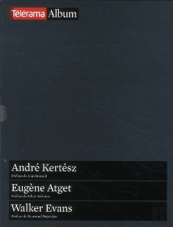 Bertrand.pt - Coffret Telerama Album Photos : Kertesz - Atget - Evans