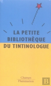 Coffret Tintin ; Petite Bibliothèque Du Tintinologue (Novembre 2006)