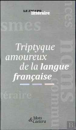 Bertrand.pt - Coffret Triptyque Amoureux De La Langue Francaise