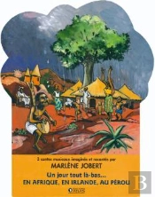 Coffret Un Jour Tout Là-Bas... En Afrique, En Irlande, Au Pérou