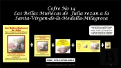 Cofre N 14 Las Bellas Munecas De Julia Rezan A La Santa Virgen De La Medalla Milagrosa
