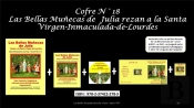 Cofre N 18 Las Bellas Munecas De Julia Van A Rezar A La Santa Virgen De Lourdes