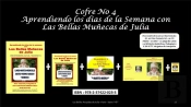 Cofre N 4 Aprendiendo Los Dias De La Semana Con Las Bellas Munecas De Julia