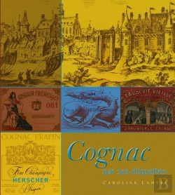 Bertrand.pt - Cognac : Par Ses Étiquettes