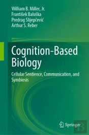 Cognition-Based Biology