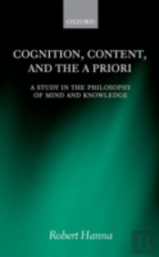 Cognition, Content, And The A Priori