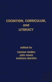 Cognition, Curriculum, And Literacy