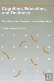 Cognition, Education And Deafness