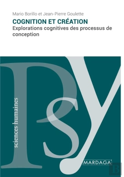Bertrand.pt - Cognition Et Création : Explorations Cognitives Des Processus De Conception