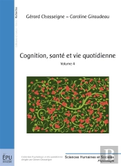 Cognition, Santé Et Vie Quotidienne T.4