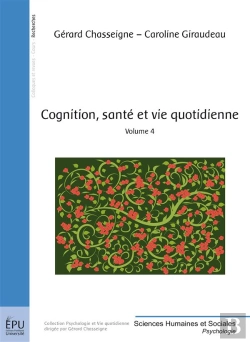 Bertrand.pt - Cognition, Santé Et Vie Quotidienne T.4
