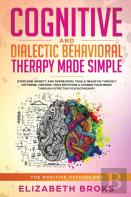 Cognitive And Dialectical Behavioral Therapy