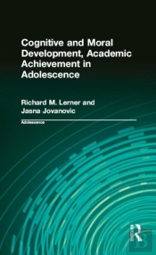 Cognitive And Moral Development, Academic Achievement In Adolescence
