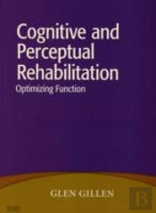 Cognitive And Perceptual Rehabilitation