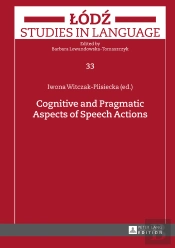 Cognitive And Pragmatic Aspects Of Speech Actions