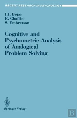 Bertrand.pt - Cognitive And Psychometric Analysis Of Analogical Problem Solving