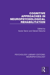 Cognitive Approaches In Neuropsychological Rehabilitation