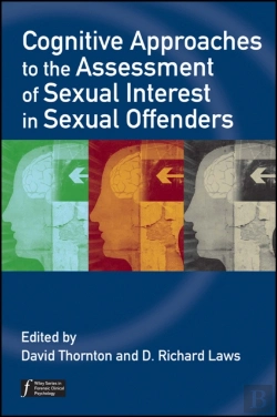 Bertrand.pt - Cognitive Approaches To The Assessment Of Sexual Interest In Sexual Offenders