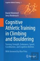 Cognitive Athletic Training In Climbing And Bouldering