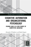 Cognitive Automation And Organizational Psychology