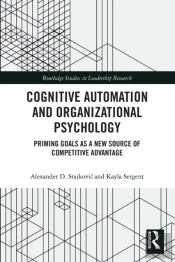 Cognitive Automation And Organizational Psychology
