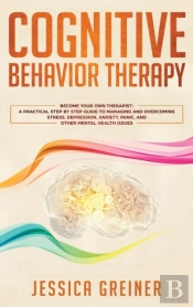 Cognitive Behavior Therapy: A Practical