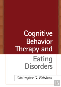 Bertrand.pt - Cognitive Behavior Therapy And Eating Disorders