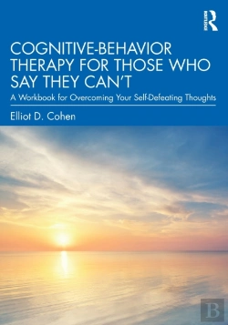 Bertrand.pt - Cognitive Behavior Therapy For Those Who Say They Canâ€™T