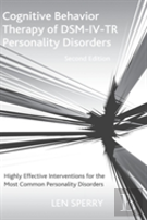 Cognitive Behavior Therapy Of Dsm-Iv-Tr Personality Disorders
